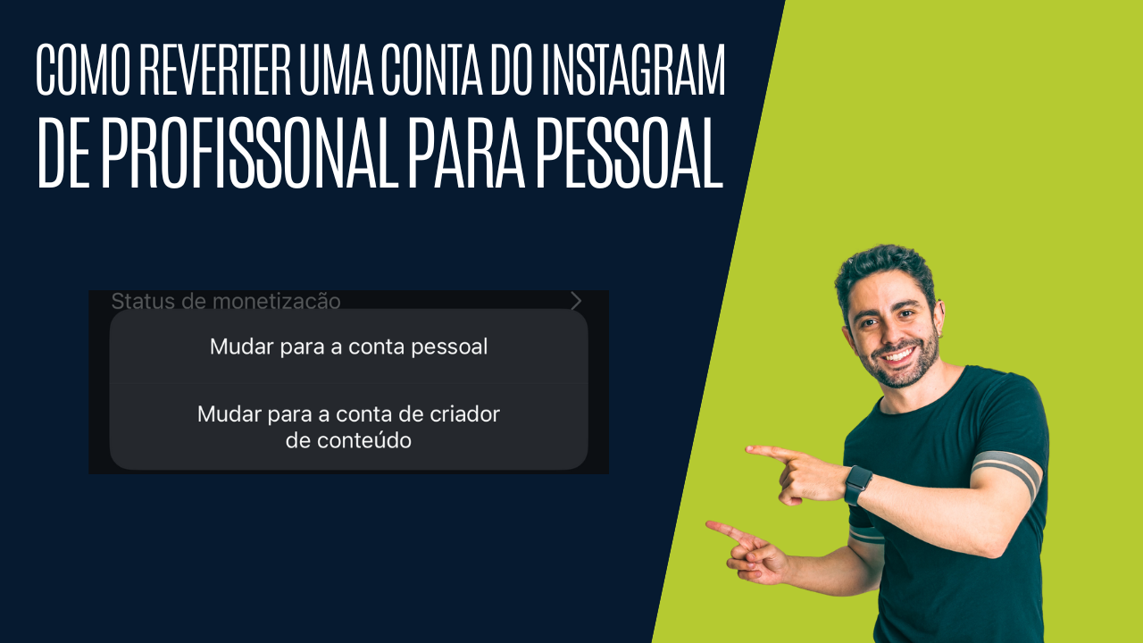 Como Reverter Uma Conta Do Instagram De Profissional Para Pessoal