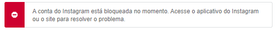 A conta do Instagram esta bloqueada no momento